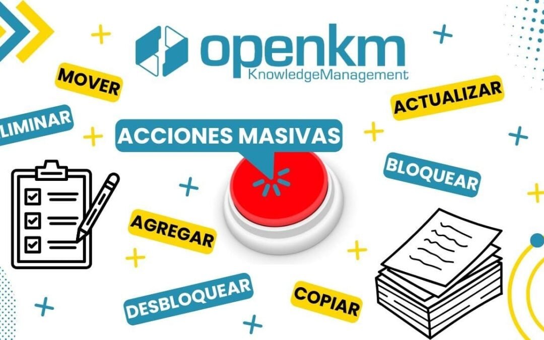 Cómo realizar acciones masivas en OpenKM
