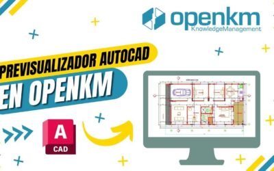 Cómo utilizar el Previsualizador de AutoCAD en OpenKM