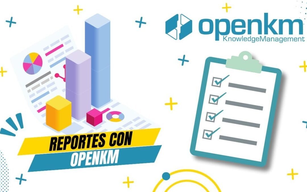 Cómo utilizar los informes en OpenKM