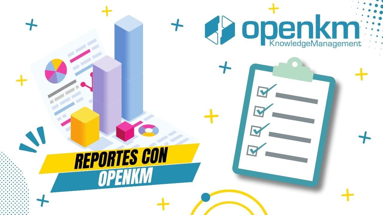 Cómo utilizar los informes en OpenKM para supervisar acciones, flujos y metadatos en tiempo real