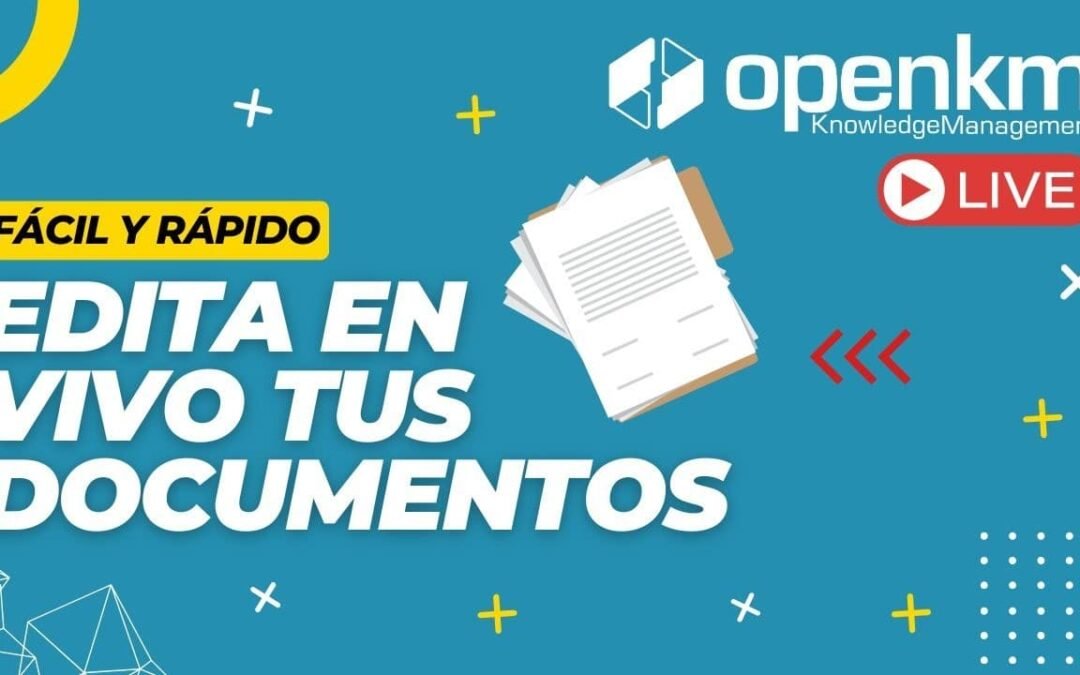 Cómo usar OpenKM Live Edit